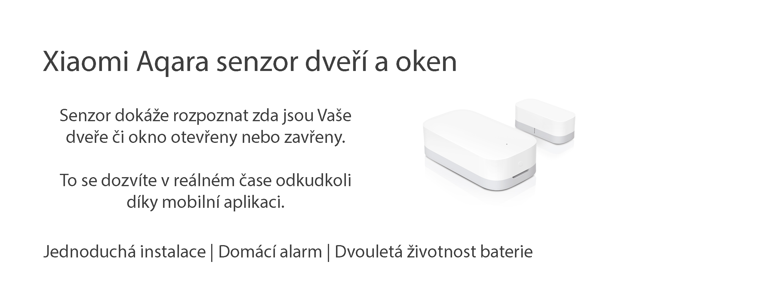 Xiaomi Aqara Door and Window sensor Senzor dveří a oken 1